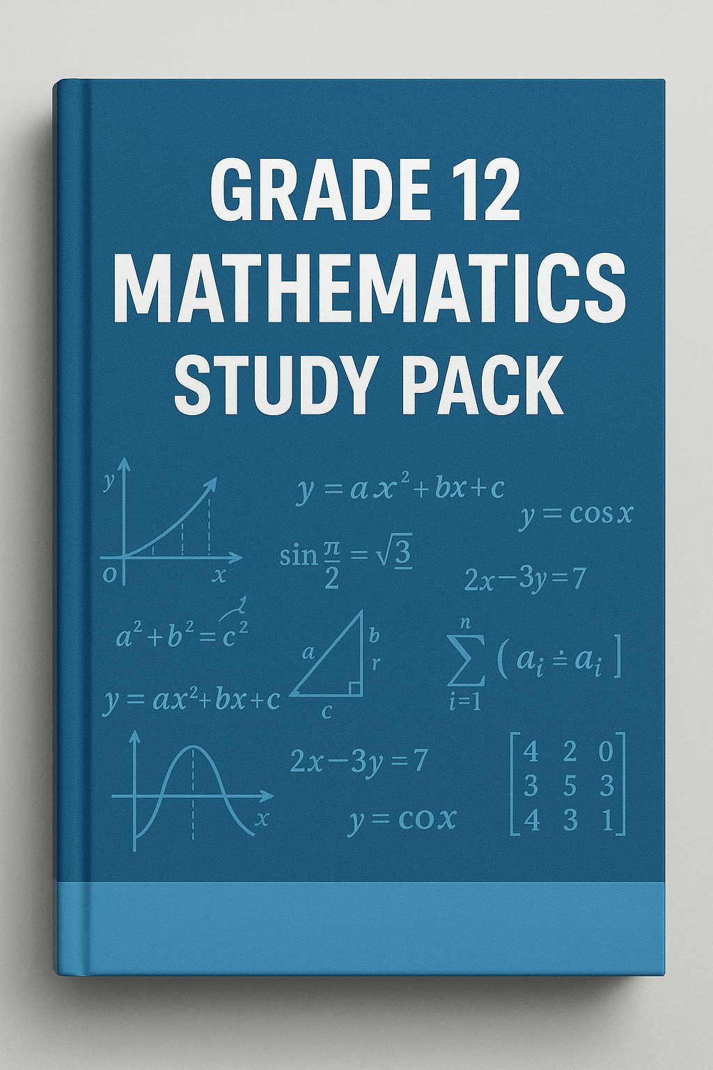 Grade 12 Mathematics Study Pack